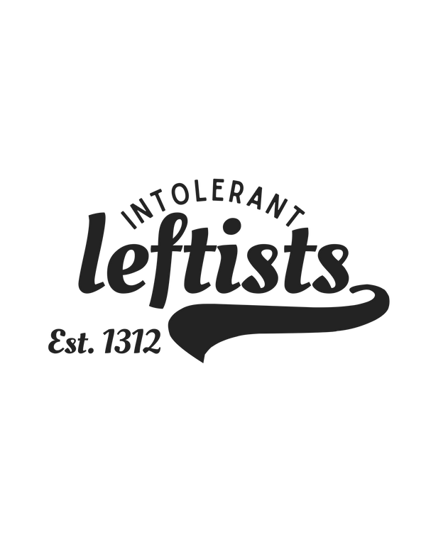 Intolerant Leftists Clothing